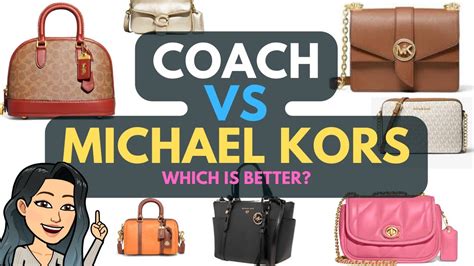 que marca es más cara coach o michael kors|coach handbags vs michael kors.